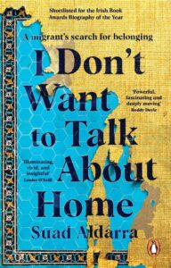 I Don't Want to Talk About Home: A migrant‚Äôs search for belonging