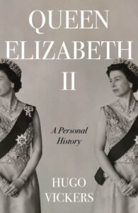 Queen Elizabeth II: The remarkable life of our nation's most beloved monarch captured by 'the most knowledgeable royal biographer on the planet' - Fin