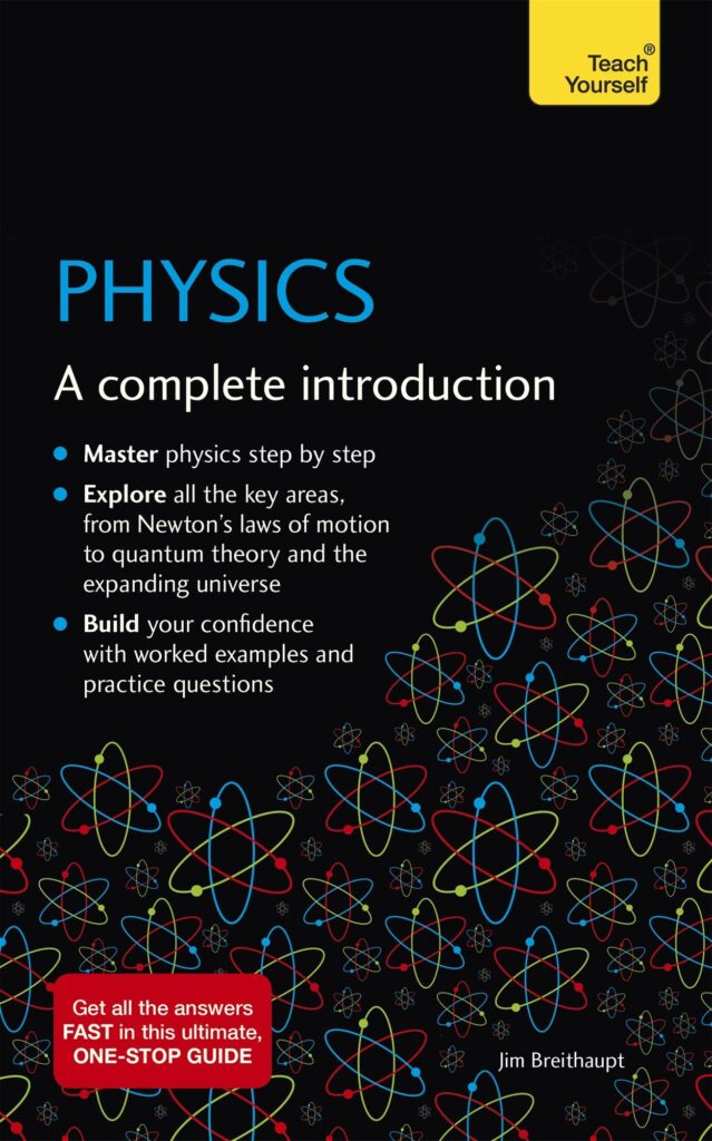 Physics: A complete Introduction: A complete introduction