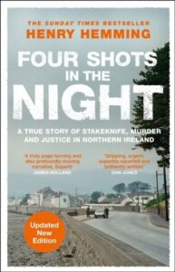 Four Shots in the Night: A True Story of Stakeknife