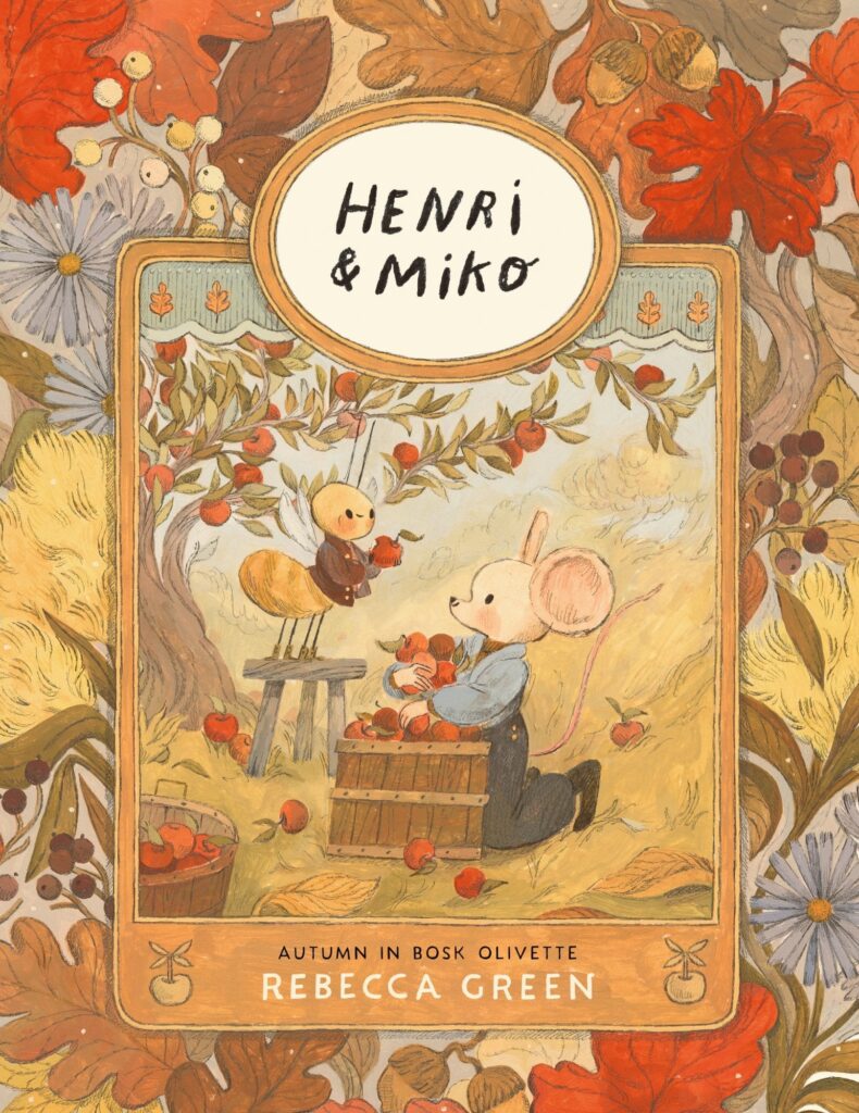 Henri and Miko: Autumn in Bosk Olivette: A fully illustrated hardback gift book set in a cosy woodland world - includes stories