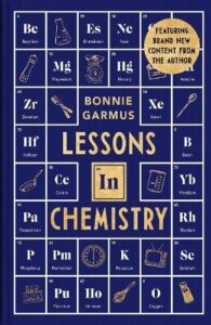 Lessons in Chemistry: A special hardback edition of the #1 Sunday Times bestseller