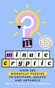 Minute Cryptic: Over 160 Wordplay Puzzles to Decipher