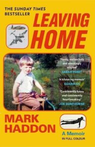 Leaving Home: A Memoir in Full Colour