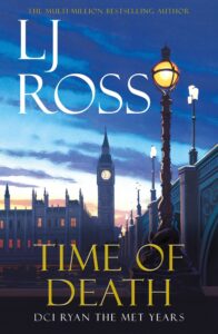Time of Death: The brand-new detective mystery thriller from multi-million-copy bestselling author of the DCI Ryan series