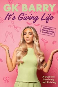 It's Giving Life: A Guide to Surviving and Thriving
