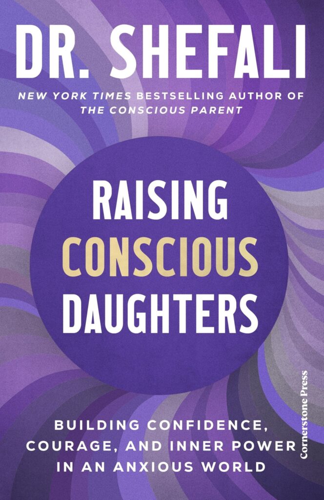 Raising Conscious Daughters: Building Confidence