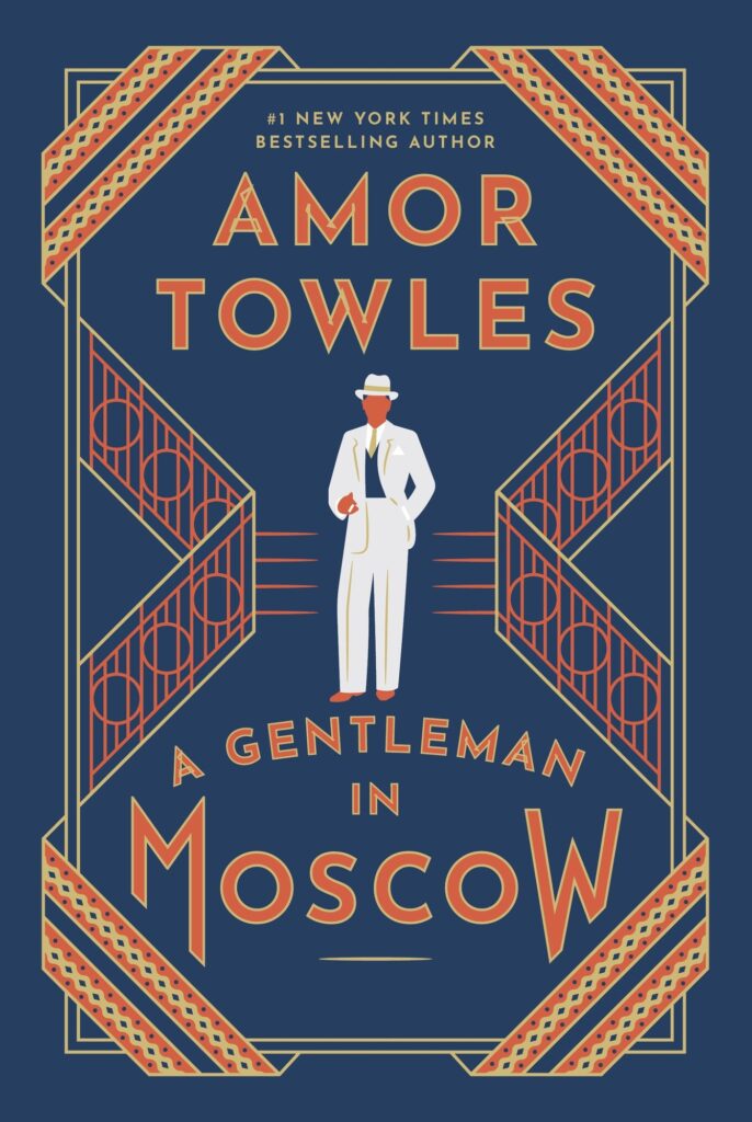 A Gentleman in Moscow
