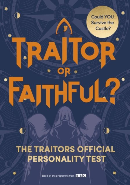 Traitor or Faithful?: The Traitors Official Personality Test