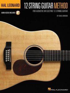 Hal Leonard 12-string Guitar Method: For Acoustic or Electric 12-string Guitar