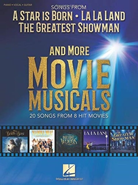 Songs from A Star Is Born and More Movie Musicals: 20 Songs from 7 Hit Movie Musicals Including a Star is Born