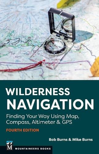 Wilderness Navigation: Finding Your Way Using Map