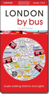 London by Bus: Map guide of What to see & How to get there