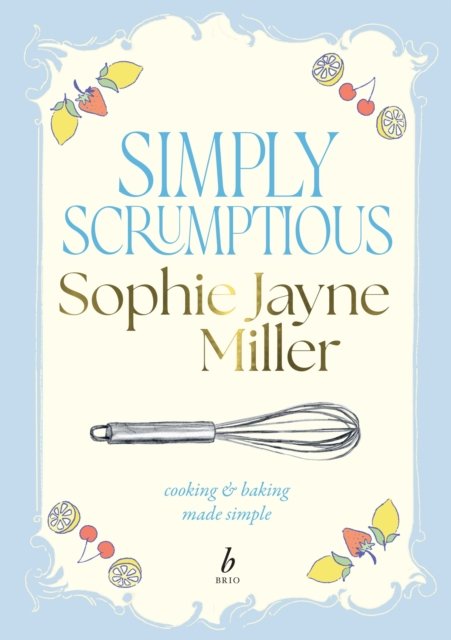 Simply Scrumptious