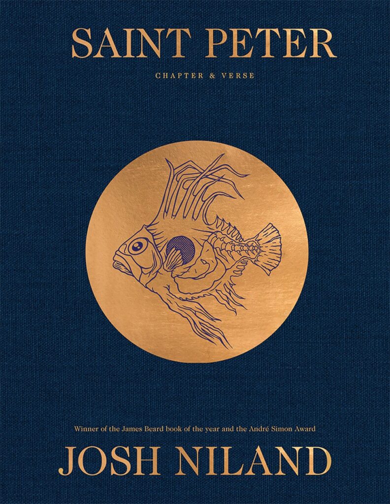 Saint Peter: Chapter & Verse: The making of Sydney‚Äôs legendary seafood restaurant ‚Äì in over 100 recipes