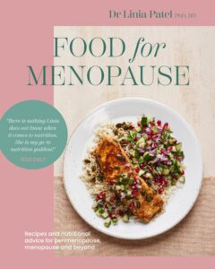 Food for Menopause: Recipes and nutritional advice for perimenopause