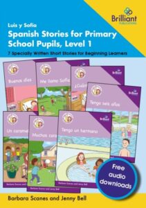 Luis y Sof?a Spanish Stories for Primary School Pupils