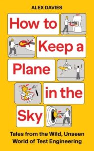 How to Keep a Plane in the Sky: Tales from the Wild