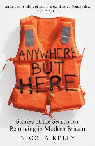 Anywhere But Here: How Britain‚Äôs Broken Asylum System Fails Us All