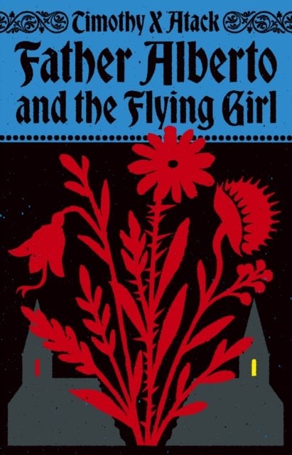 Father Alberto and the Flying Girl