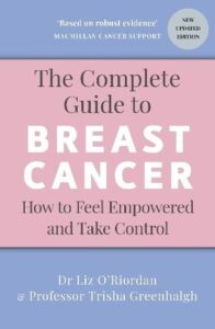 The Complete Guide to Breast Cancer: How to Feel Empowered and Take Control