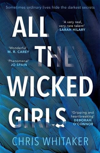 All The Wicked Girls: The addictive thriller with a huge heart