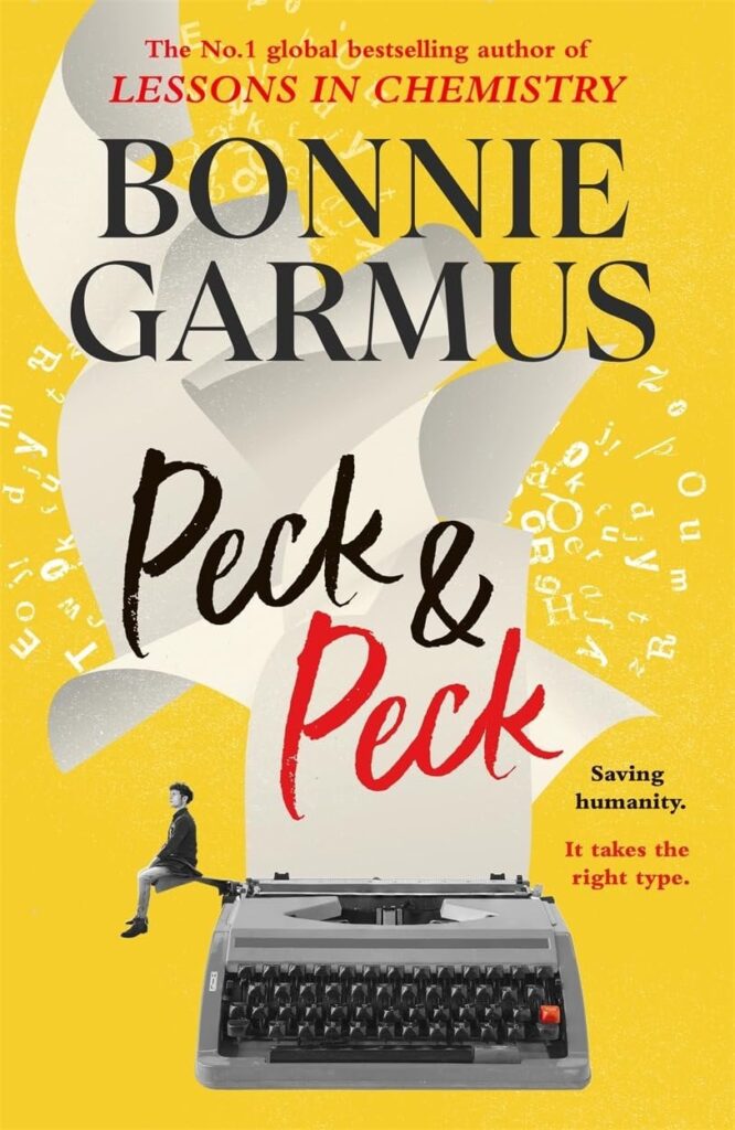 Peck & Peck (Signed Indie Special Edition): The irresistible new novel from the author of global bestseller LESSONS IN CHEMISTRY