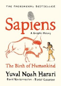 Sapiens A Graphic History