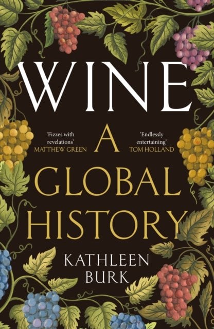 Wine: A Global History