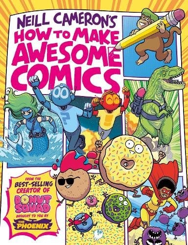 How to Make Awesome Comics (a Phoenix Comic book