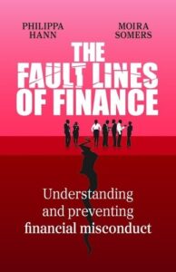 The Fault Lines of Finance: Understanding and preventing financial misconduct