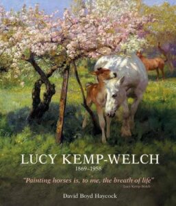 Lucy Kemp-Welch 1869-1958: The Life and Work of Lucy Kemp-Welch
