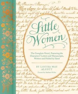 Little Women: The Complete Novel