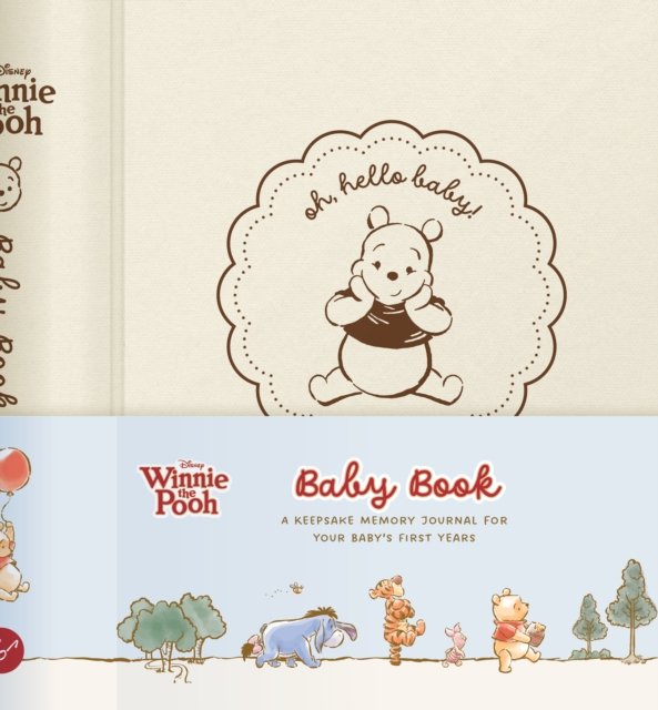 Disney Winnie the Pooh Baby Book: A Keepsake Memory Journal for Your Baby‚Äôs First Years
