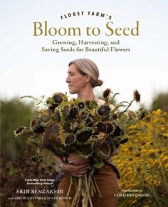 Floret Farm's Bloom to Seed: Growing