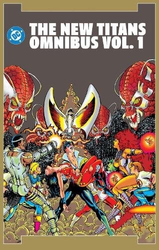The New Titans Omnibus Vol. 1