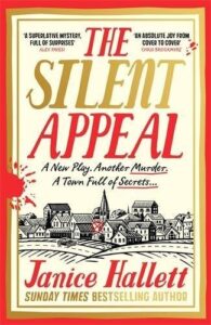 The Silent Appeal: the instant Sunday Times bestseller