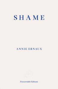 Shame ‚Äì WINNER OF THE 2022 NOBEL PRIZE IN LITERATURE