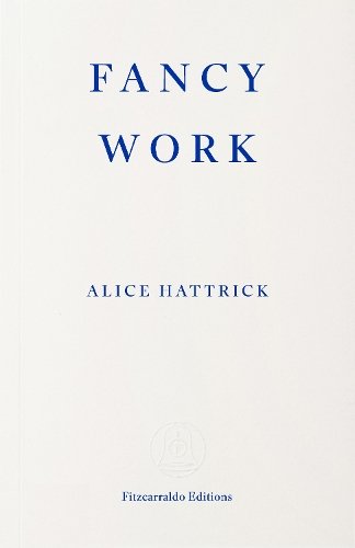Fancy Work: Unpicking Past Lives