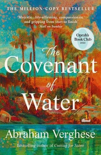 The Covenant of Water: An Oprah‚Äôs Book Club Selection
