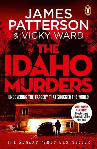 The Idaho Murders: Uncovering the Tragedy that Shocked the World