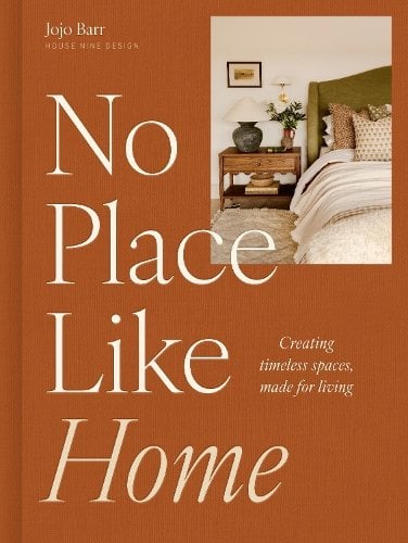 No Place Like Home: Creating timeless spaces