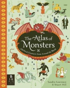The Atlas of Monsters: Discover legendary beasts