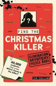 Elimination Mystery Puzzle Book: Find the Christmas Killer: 40