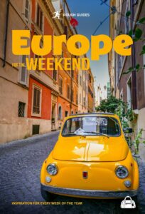 Rough Guides Europe for the Weekend: Inspiration for Every Week of the Year: 2027 | 52 Weekend Breaks | Year-Round European Escapes | City Breaks & Hi