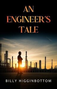 An Engineer's Tale