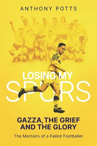 Losing My Spurs: Gazza
