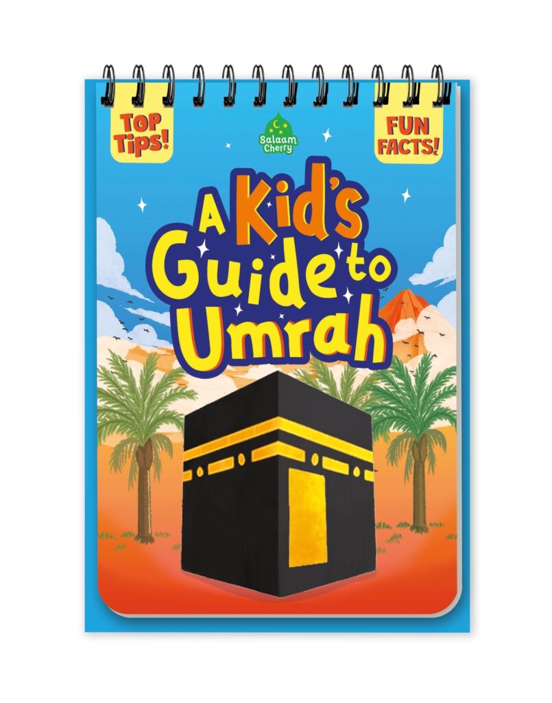 A Kid‚Äôs Guide to Umrah