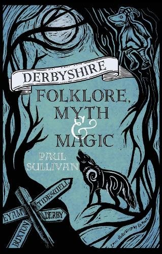 Derbyshire Folklore