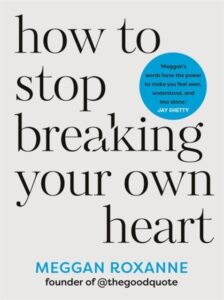 How to Stop Breaking Your Own Heart: Stop People-Pleasing